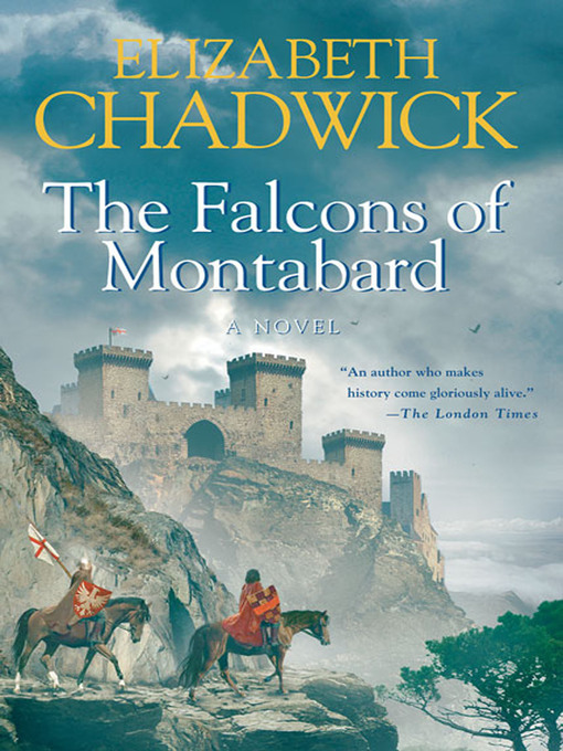 Title details for The Falcons of Montabard by Elizabeth Chadwick - Wait list